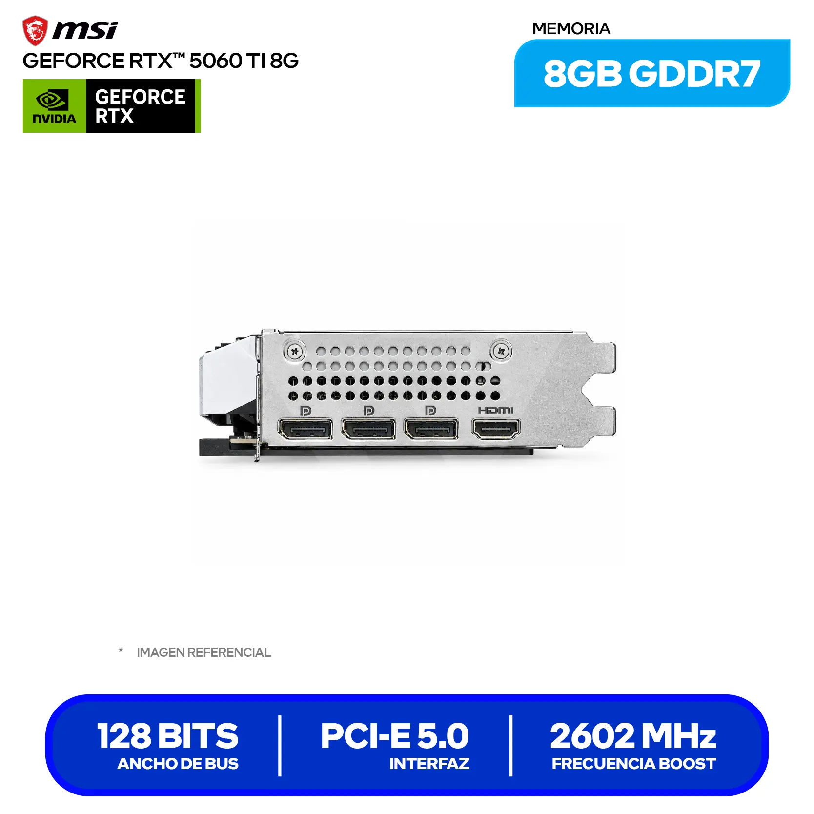 Tarjeta de video MSI NVIDIA GeForce RTX 5060 Ti 8GB Ventus 2X Plus OC ( G506T-8V2P ) GDDR7, 3x DisplayPort, 1x HDMI