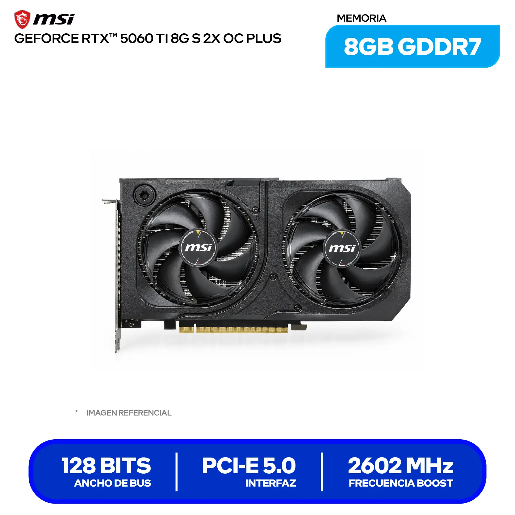 Tarjeta de video MSI NVIDIA GeForce RTX 5060 Ti Shadow 2X OC 8GB (G506T-8S2CP) GDDR7, 3x DisplayPort, 1x HDMI