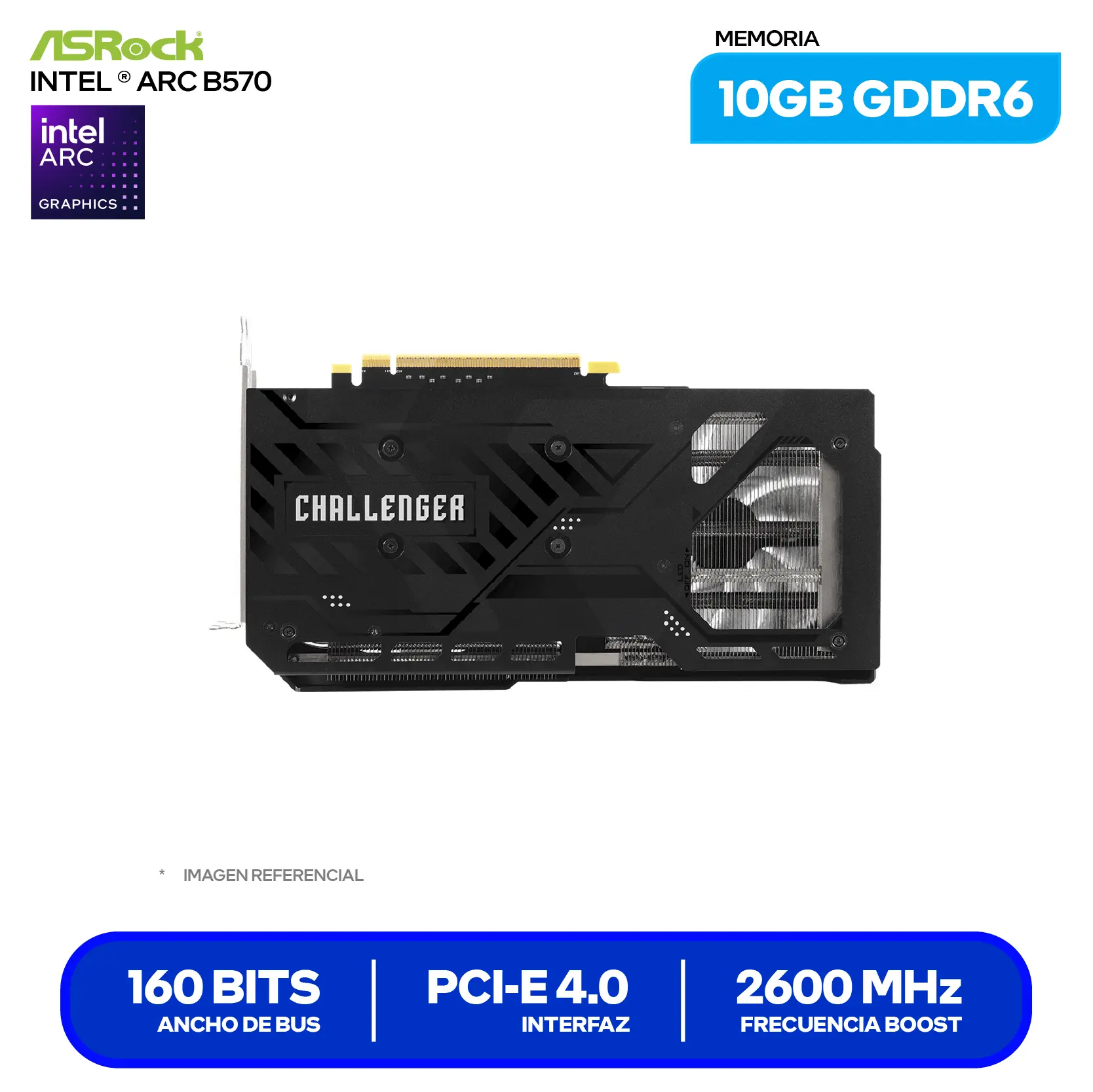 Tarjeta de video ASRock Intel Arc B570 Challenger 10GB OC (90-GA5KZZ-00UANZ) GDDR6, 3x DisplayPort, 1x HDMI