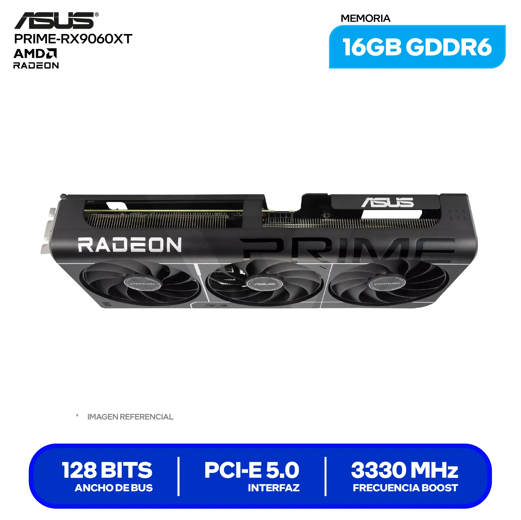 Tarjeta de video ASUS Prime Radeon RX 9060 XT OC 16GB (PRIME-RX9060XT-O16G) GDDR6, 2x DisplayPort 2.1, 1x HDMI 2.1