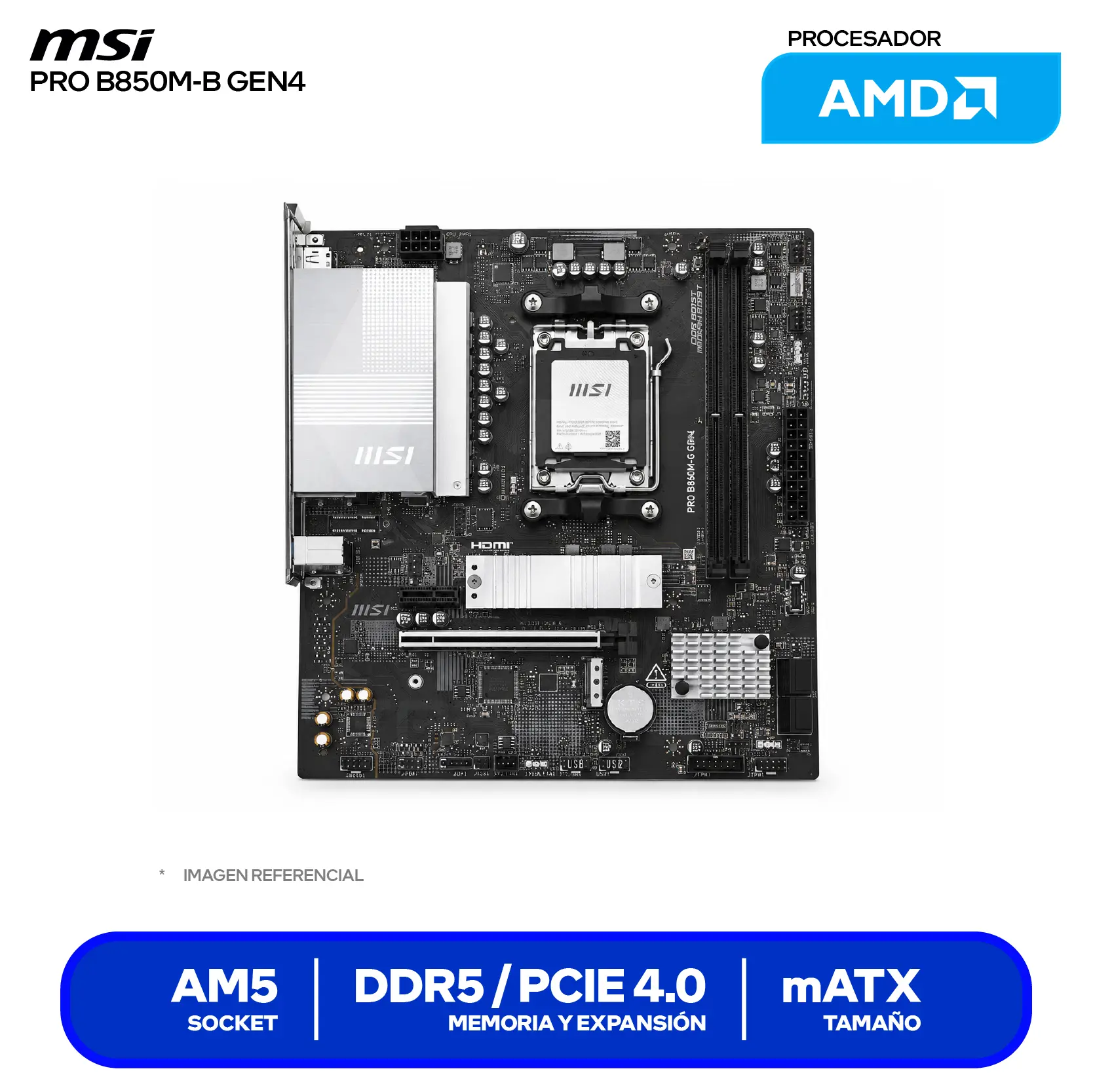 Placa Madre MSI PRO B850M-B GEN4 (PRO B850M-B GEN4) AM5, DDR5, mATX