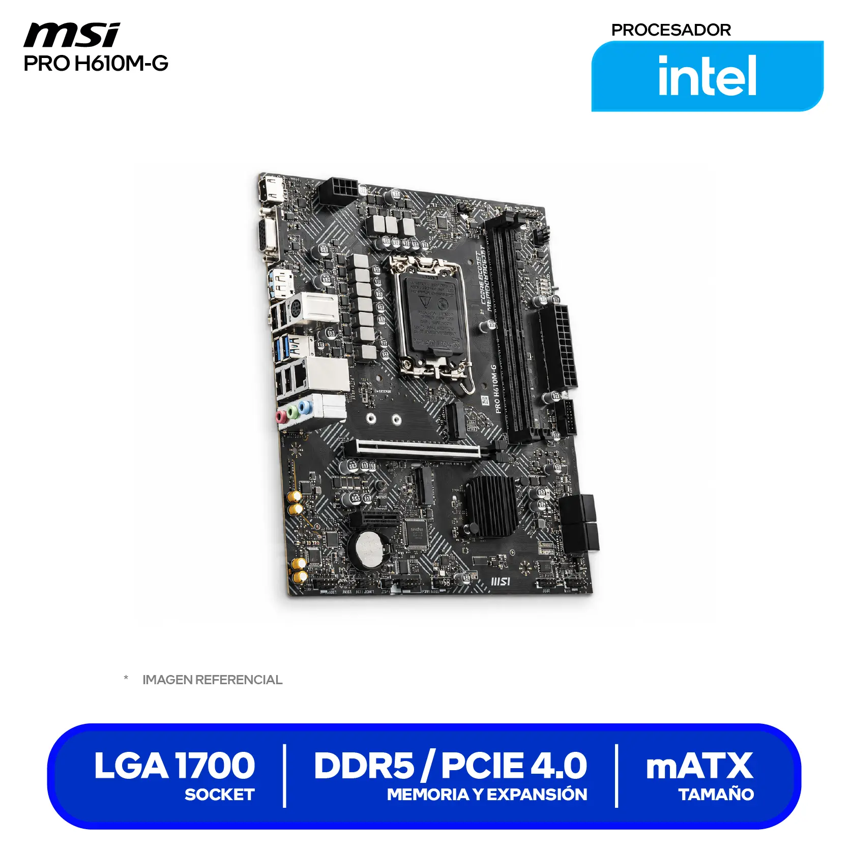 Placa Madre MSI PRO H610M-G (PRO H610M-G DRR5) DDR5, LGA1700, mATX