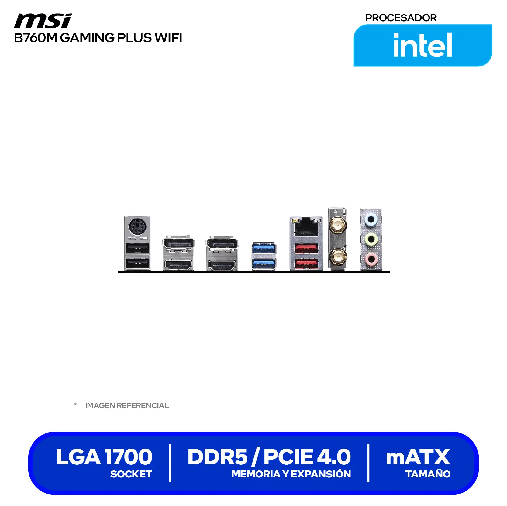 Placa Madre MSI B760M Gaming Plus WiFi (B760M GAMING PLUS WIFI) LGA1700, DDR5, mATX, Wi-Fi 6E