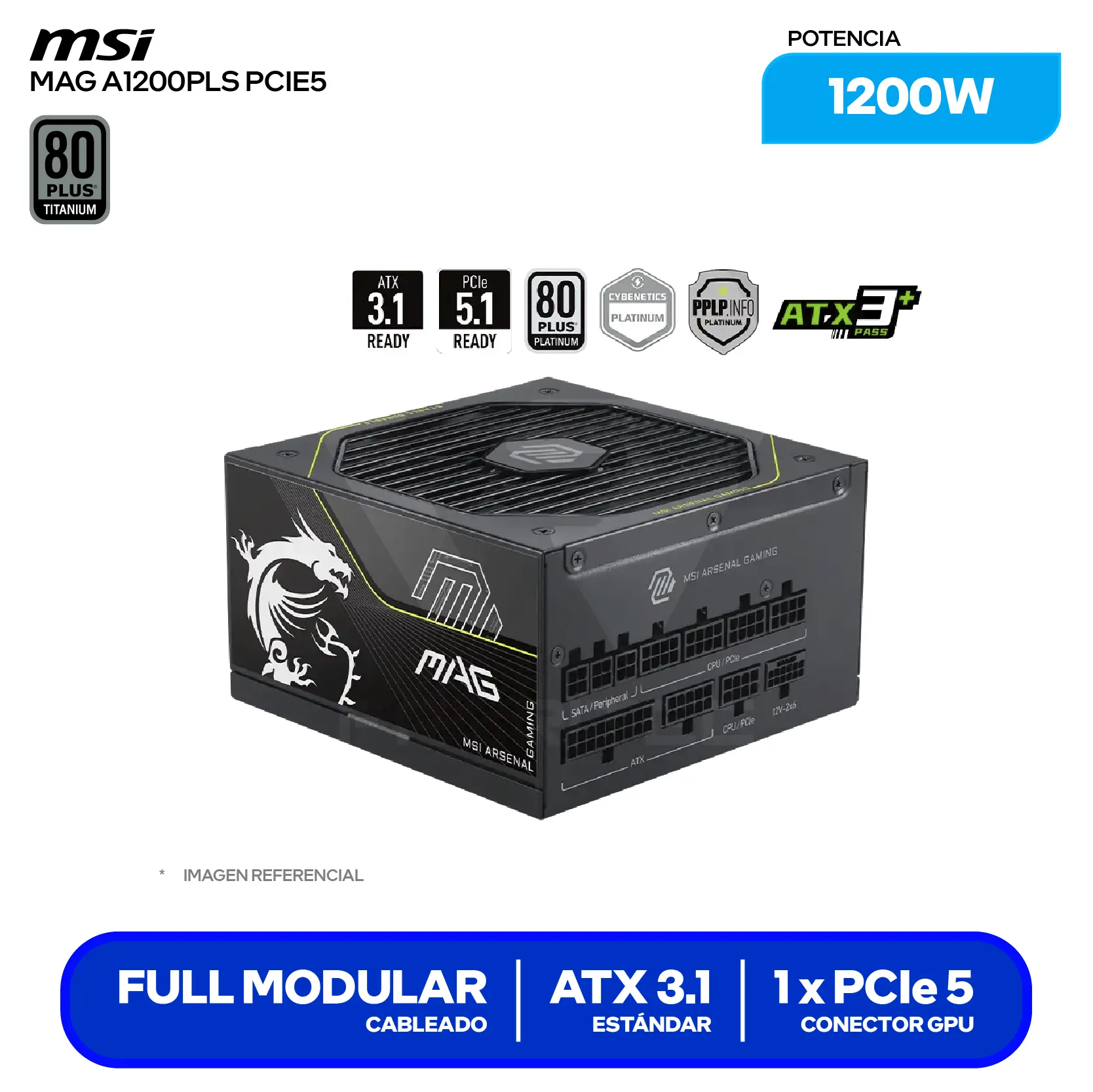 Fuente de Poder MSI MAG A1200PLS PCIE5 1200W (MAG A1200PLS PCIE5) 80 Plus Platinum, Full Modular