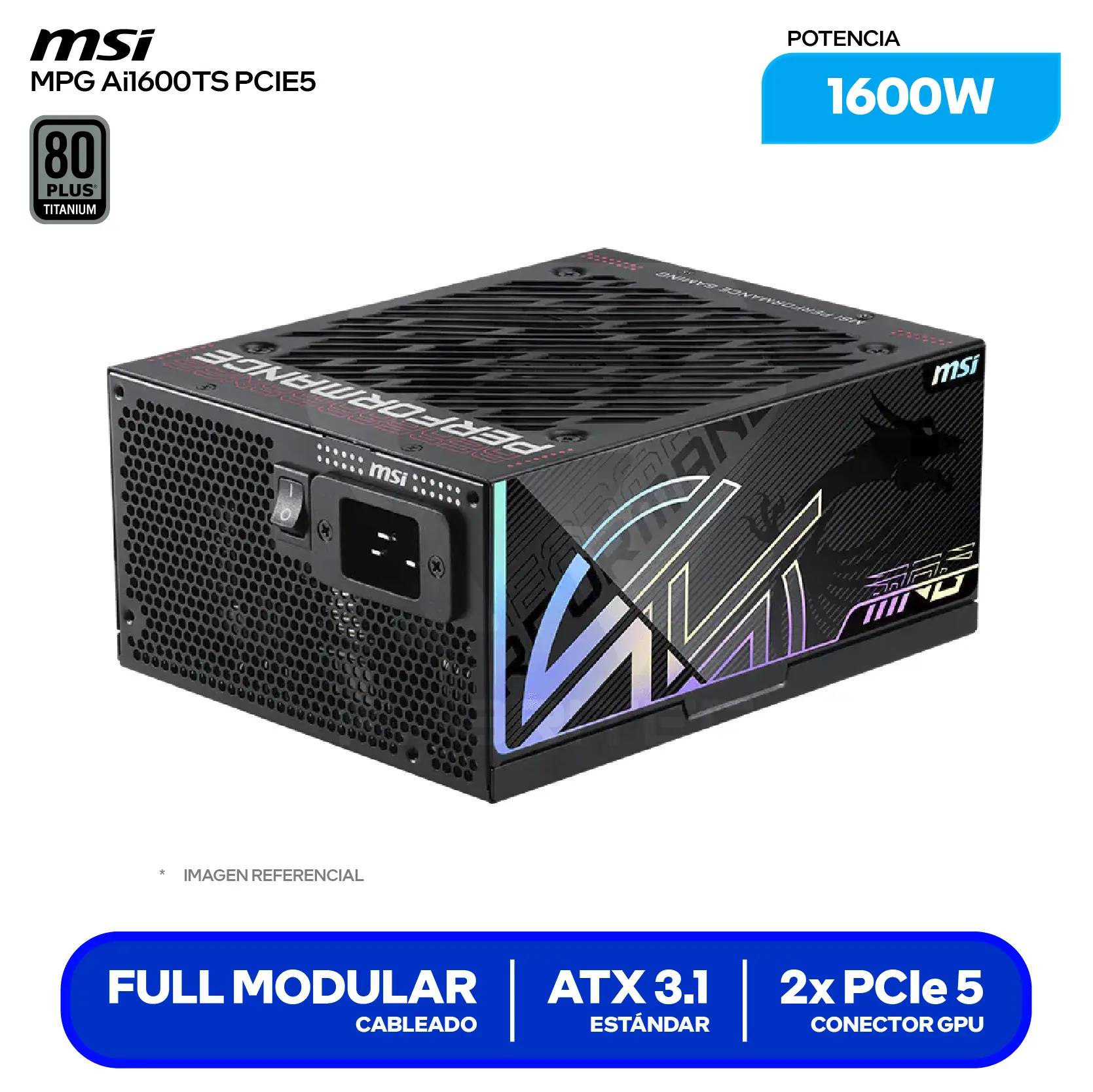 Fuente de Poder MSI MPG AI1600TS PCIE5 1600W (MPG AI1600TS PCIE5) 80 Plus Titanium, Full Modular
