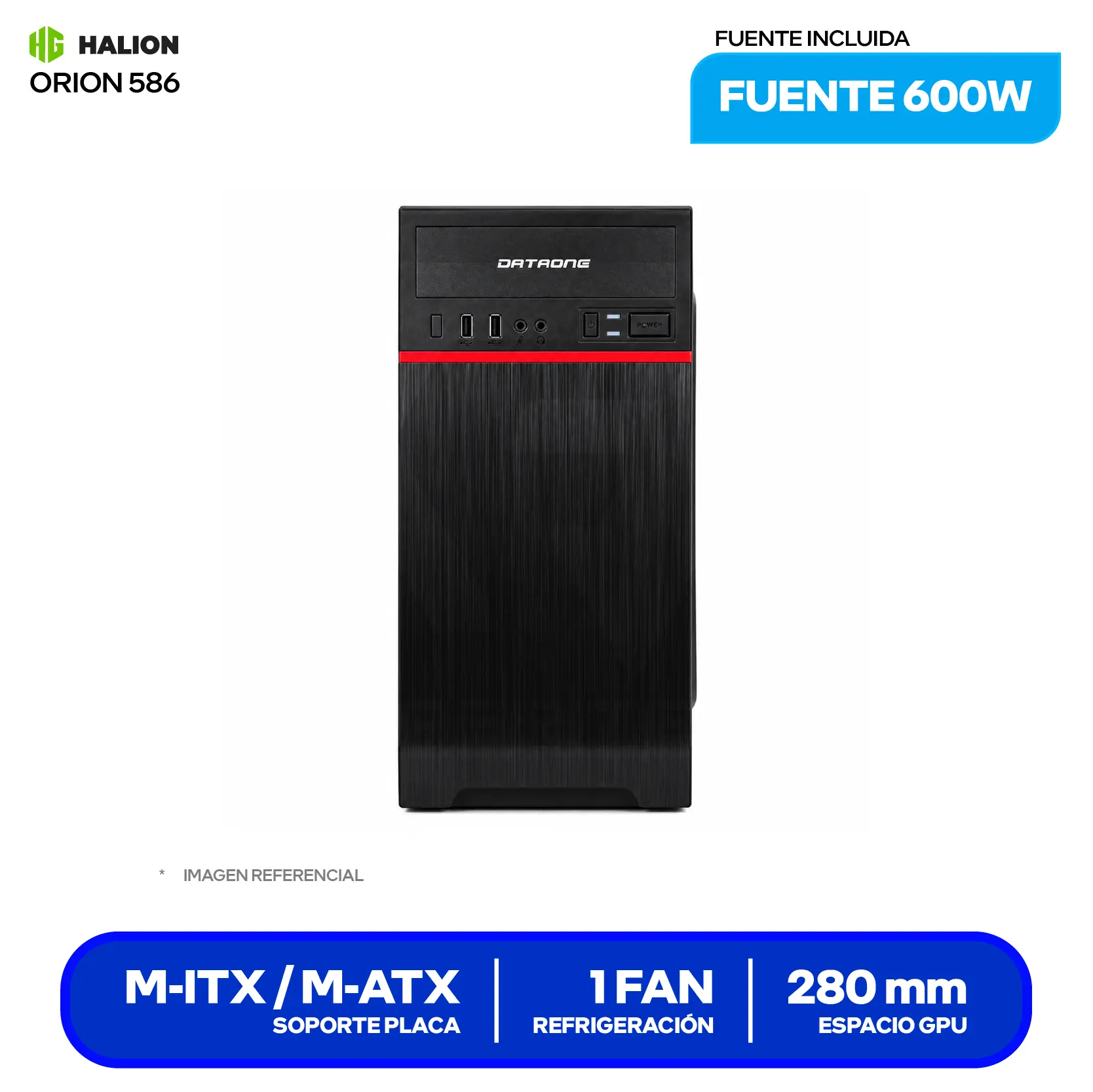Case Halion DataOne Orion 586 (ORION 586) Fuente de 600W, 1 fan