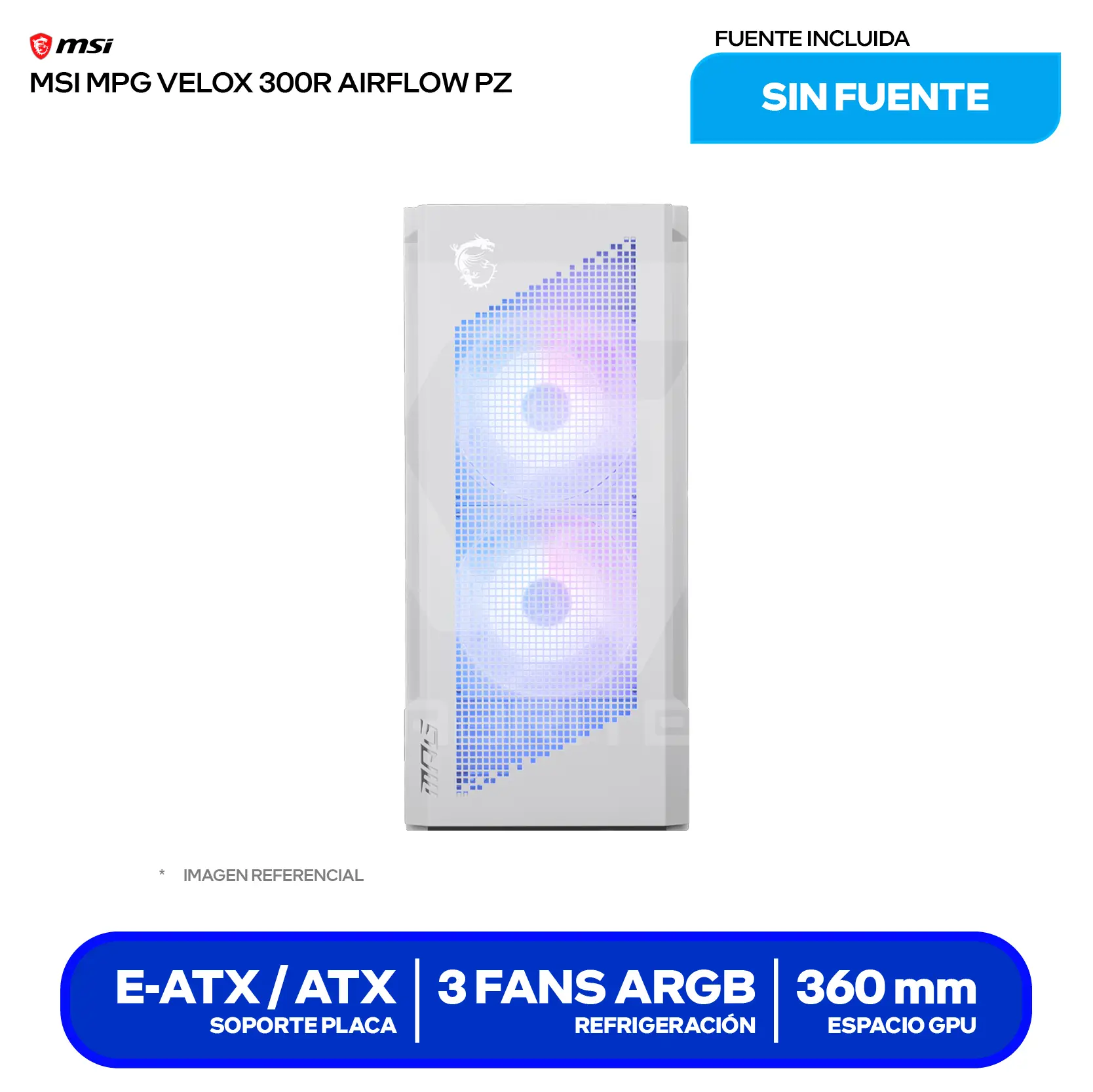 Case MSI MPG Velox 300R Airflow PZ White (MPG VELOX 300R AIRFLOW PZ WHITE) Sin fuente, Vidrio templado, 3 fans (2 ARGB de 160mm + 1 trasero)