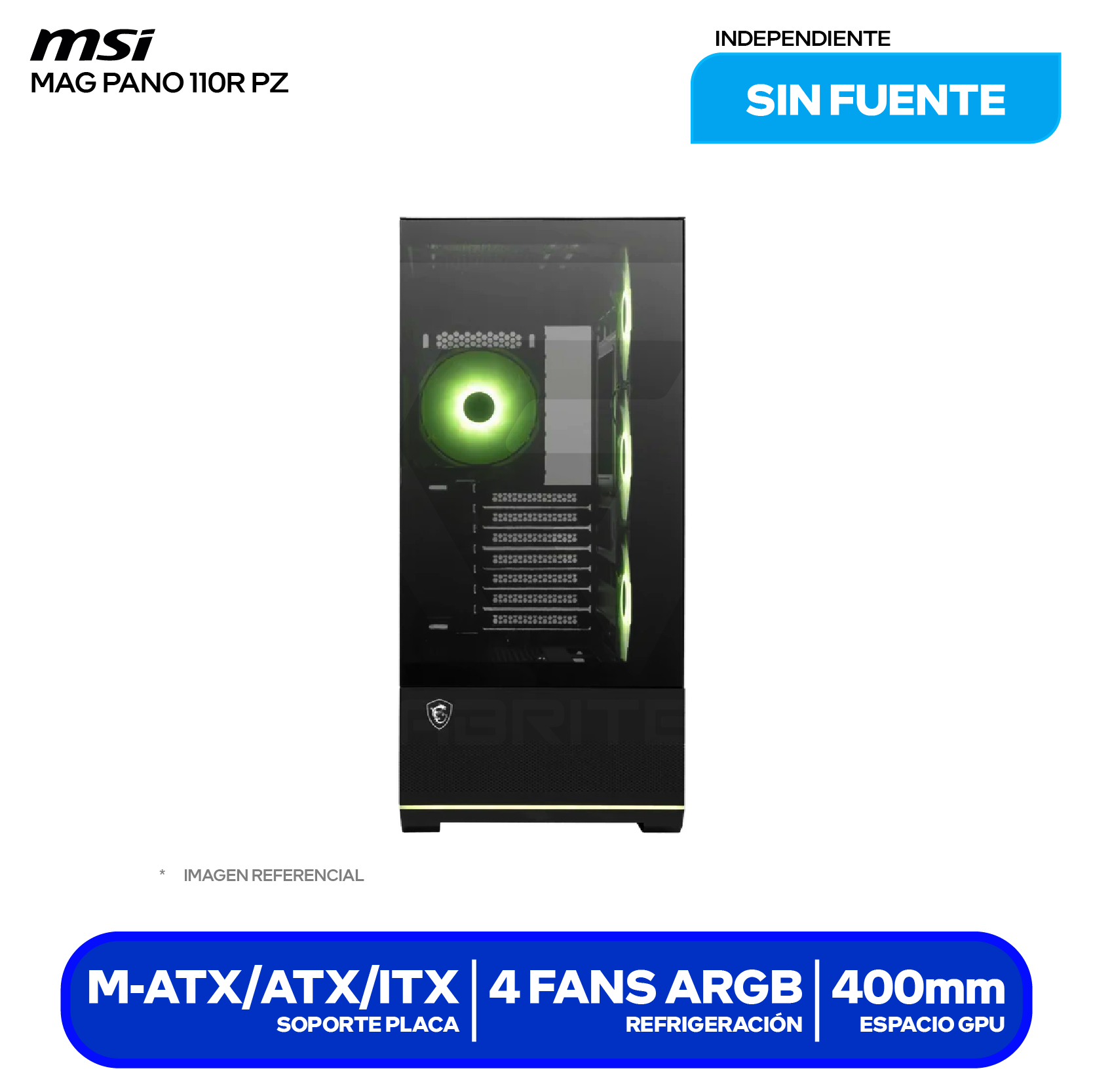 Case MSI MAG Pano 110R PZ Negro (MAG PANO 110R PZ NEGRO) Sin fuente, Vidrio templado panorámico 270°, 4 fans ARGB