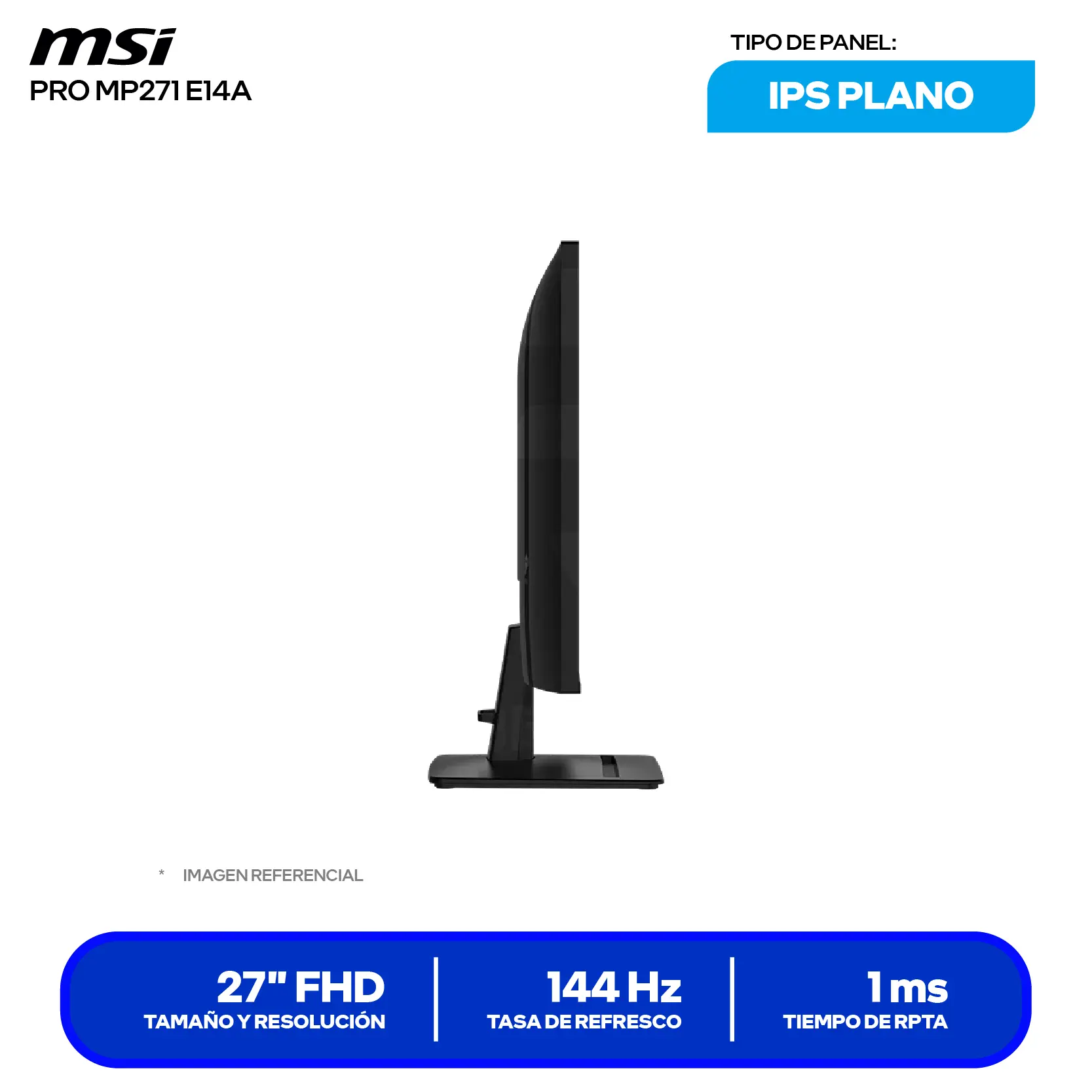 Monitor MSI Pro 27" IPS (PRO MP271 E14A) FHD, 144Hz, 1ms, Plano, Altavoces Integrados