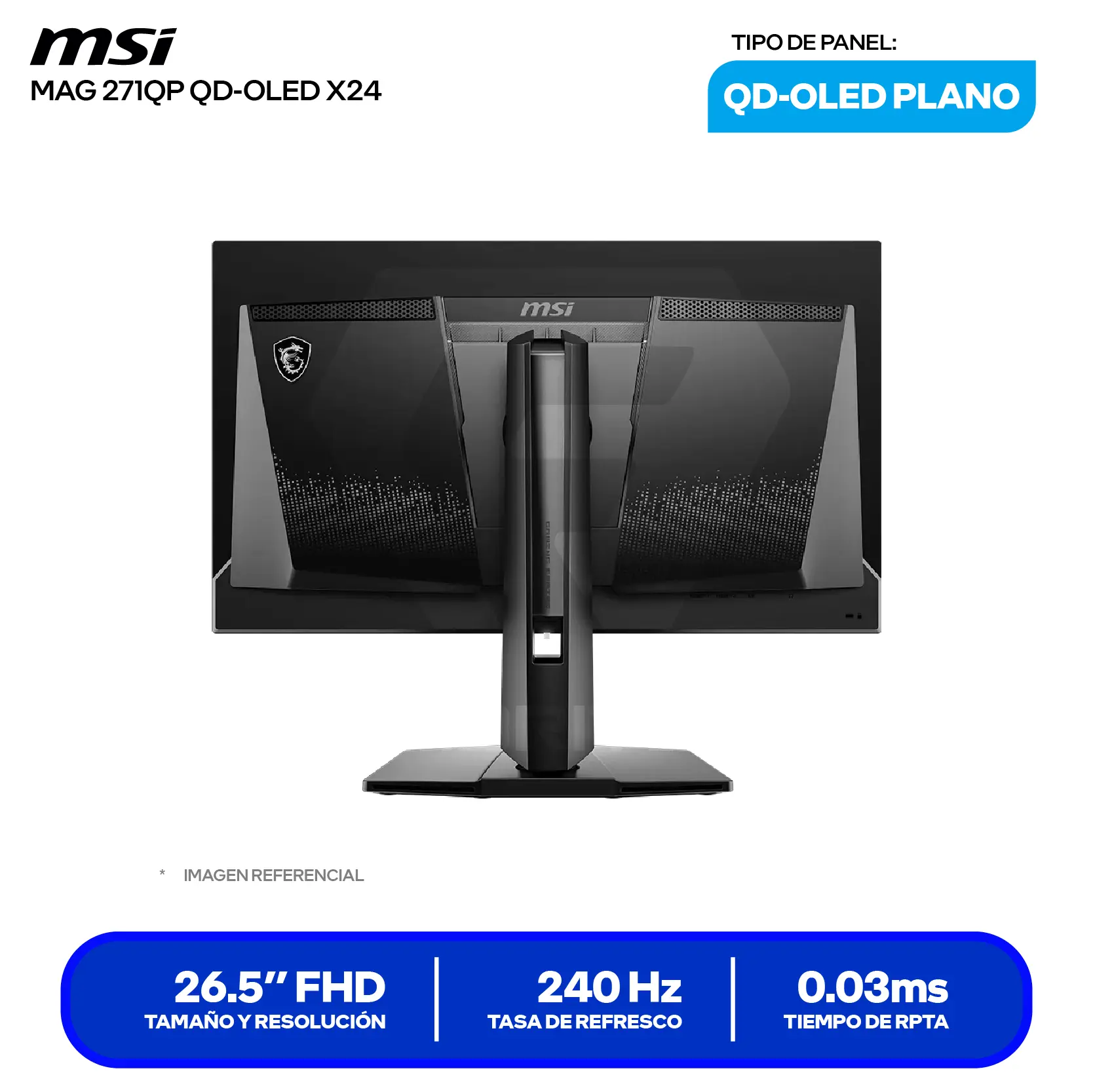 Monitor MSI MAG MP271QP QD OLED X24 27" QD-OLED MAG (3CD8) WQHD, 240Hz, 0.03ms, Plano