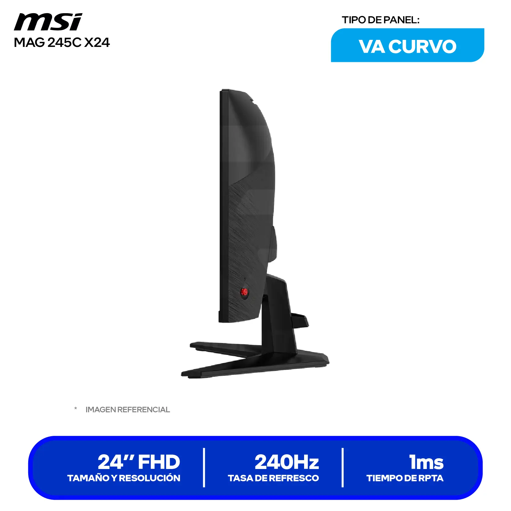 MSI MAG 245C X24 24'' VA (MAG 245C X24) FHD, 240Hz, 1ms, Curvo