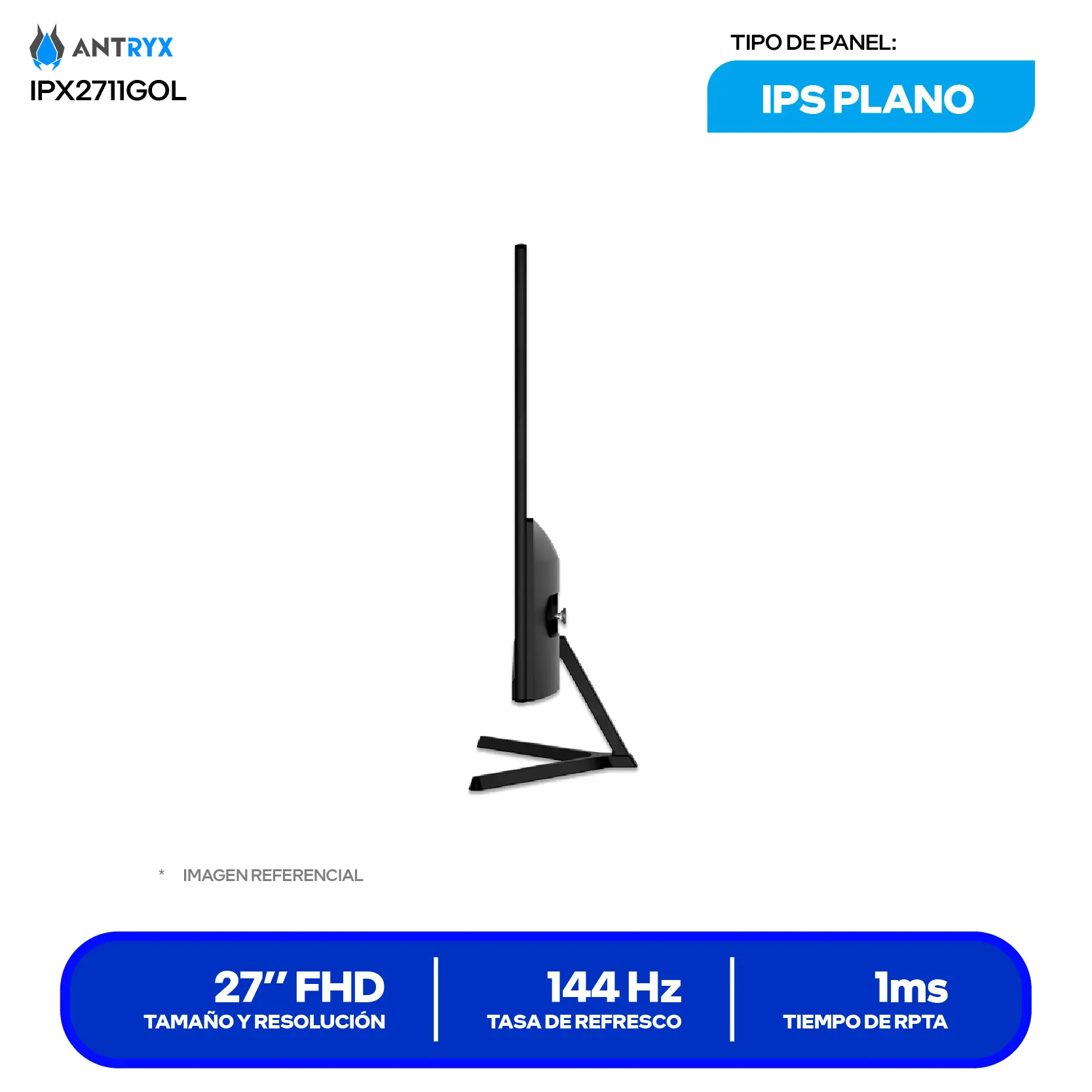 Monitor Antryx Xtreme Vision 27'' IPS (AXV-IPX2711GOL) FHD, 144Hz, 1ms MPRT, Plano