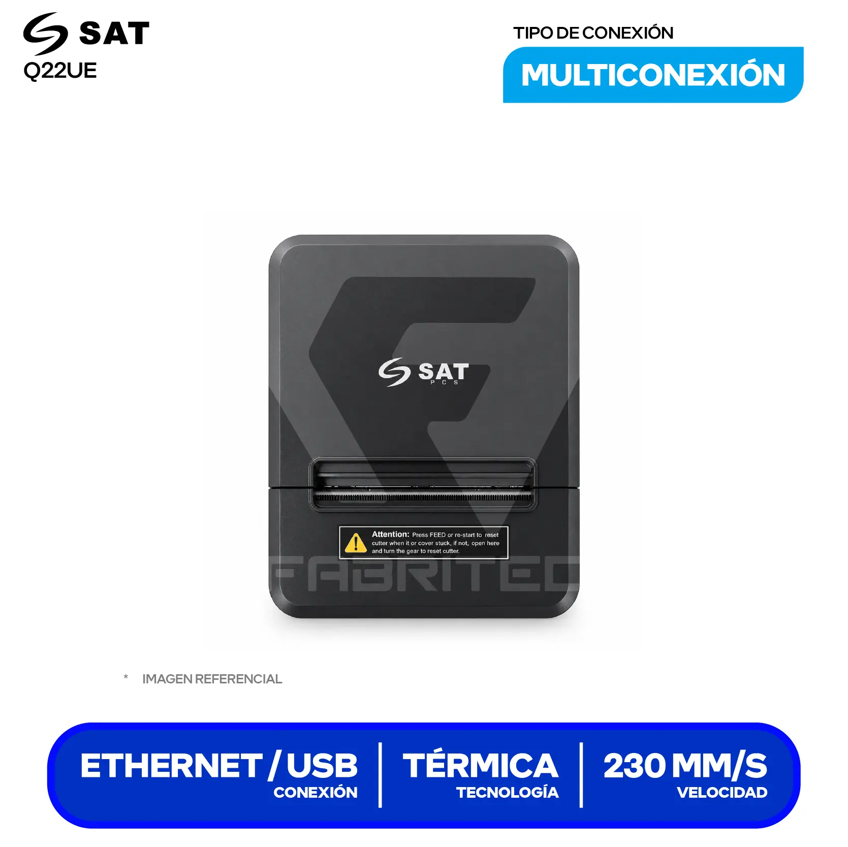 Impresora Térmica de Recibos SAT Q22UE (SAT Q22UE) 80 mm, Cortador Automático, USB / Ethernet