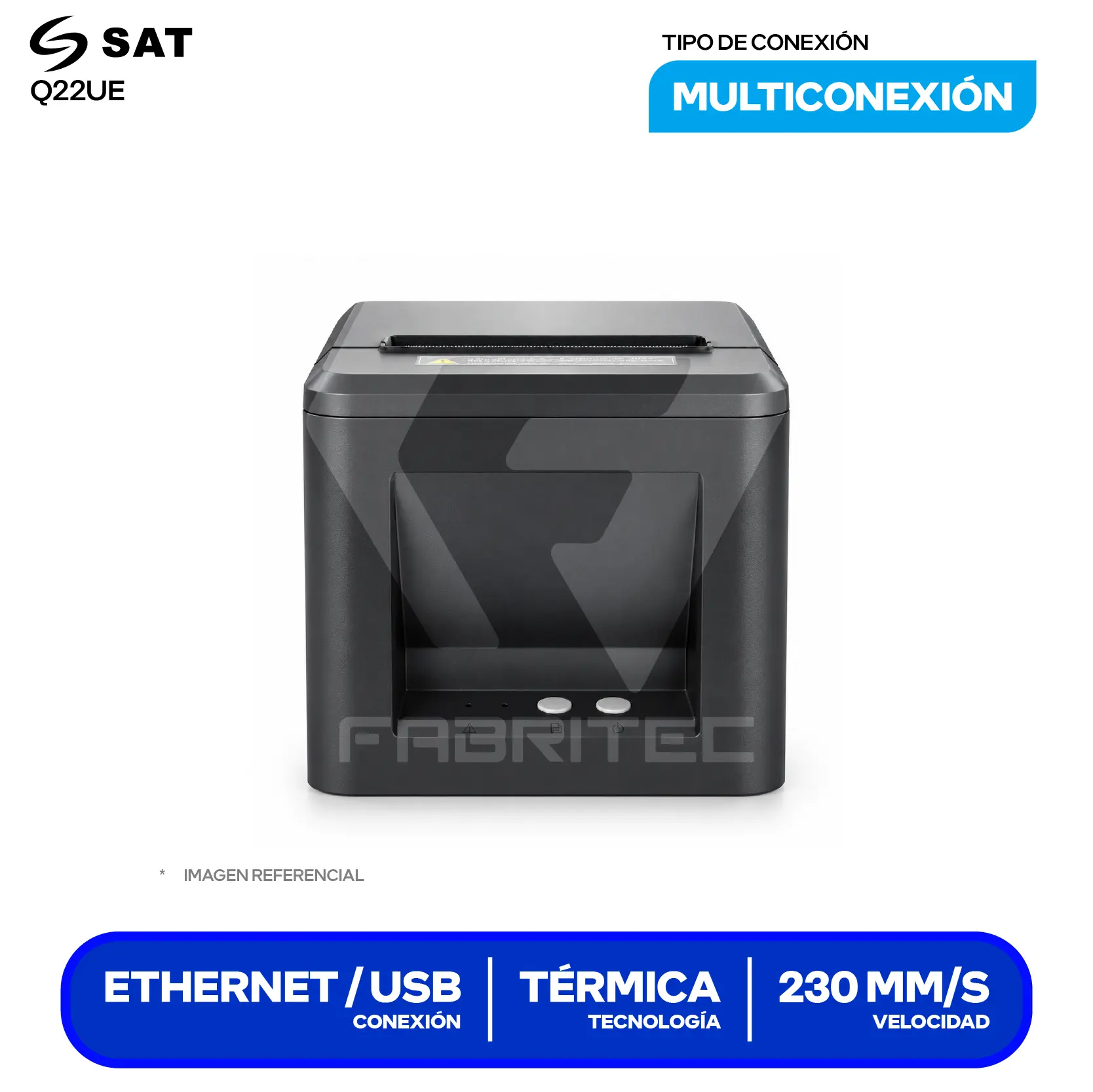 Impresora Térmica de Recibos SAT Q22UE (SAT Q22UE) 80 mm, Cortador Automático, USB / Ethernet